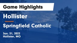 Hollister  vs Springfield Catholic  Game Highlights - Jan. 31, 2022