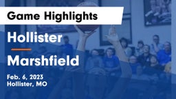 Hollister  vs Marshfield  Game Highlights - Feb. 6, 2023