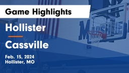 Hollister  vs Cassville  Game Highlights - Feb. 15, 2024