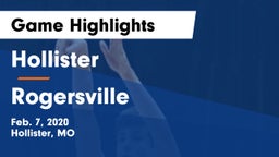 Hollister  vs Rogersville Game Highlights - Feb. 7, 2020