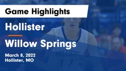 Hollister  vs Willow Springs  Game Highlights - March 8, 2022