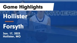 Hollister  vs Forsyth  Game Highlights - Jan. 17, 2023