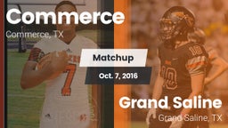 Matchup: Commerce  vs. Grand Saline  2016