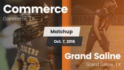 Matchup: Commerce  vs. Grand Saline  2016