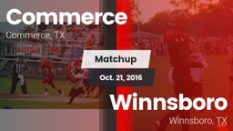 Matchup: Commerce  vs. Winnsboro  2016