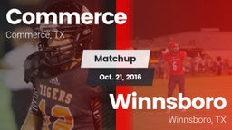 Matchup: Commerce  vs. Winnsboro  2016