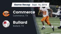 Recap: Commerce  vs. Bullard  2016