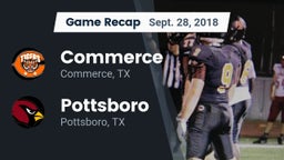 Recap: Commerce  vs. Pottsboro  2018