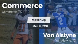 Matchup: Commerce  vs. Van Alstyne  2018