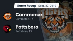 Recap: Commerce  vs. Pottsboro  2019