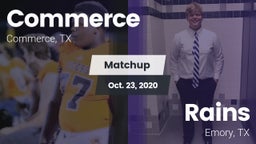 Matchup: Commerce  vs. Rains  2020