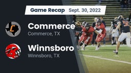 Recap: Commerce  vs. Winnsboro  2022