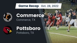 Recap: Commerce  vs. Pottsboro  2022
