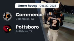 Recap: Commerce  vs. Pottsboro  2023