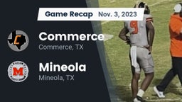 Recap: Commerce  vs. Mineola  2023