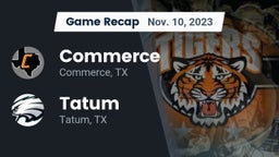 Recap: Commerce  vs. Tatum  2023