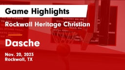 Rockwall Heritage Christian  vs Dasche Game Highlights - Nov. 20, 2023