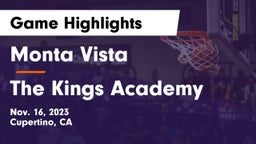 Monta Vista  vs The Kings Academy Game Highlights - Nov. 16, 2023