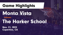 Monta Vista  vs The Harker School Game Highlights - Nov. 21, 2023