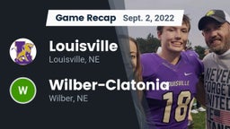 Recap: Louisville  vs. Wilber-Clatonia  2022