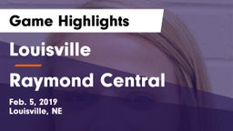 Louisville  vs Raymond Central  Game Highlights - Feb. 5, 2019