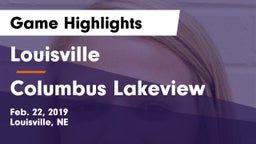 Louisville  vs Columbus Lakeview  Game Highlights - Feb. 22, 2019