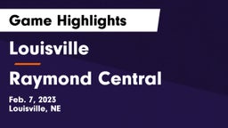 Louisville  vs Raymond Central  Game Highlights - Feb. 7, 2023