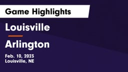 Louisville  vs Arlington  Game Highlights - Feb. 10, 2023