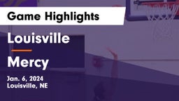 Louisville  vs Mercy  Game Highlights - Jan. 6, 2024
