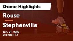 Rouse  vs Stephenville  Game Highlights - Jan. 21, 2020