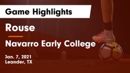 Rouse  vs Navarro Early College  Game Highlights - Jan. 7, 2021
