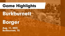 Burkburnett  vs Borger  Game Highlights - Aug. 11, 2023