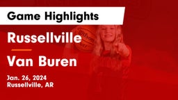 Russellville  vs Van Buren  Game Highlights - Jan. 26, 2024
