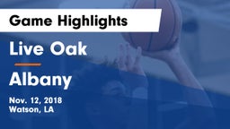 Live Oak  vs Albany  Game Highlights - Nov. 12, 2018