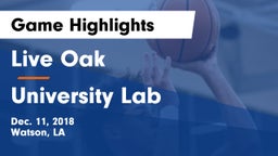 Live Oak  vs University Lab  Game Highlights - Dec. 11, 2018