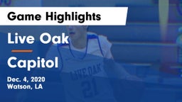 Live Oak  vs Capitol  Game Highlights - Dec. 4, 2020