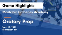 Montclair Kimberley Academy vs Oratory Prep  Game Highlights - Jan. 18, 2021
