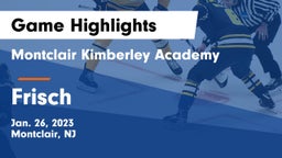 Montclair Kimberley Academy vs Frisch Game Highlights - Jan. 26, 2023