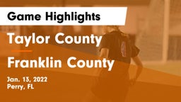 Taylor County  vs Franklin County Game Highlights - Jan. 13, 2022