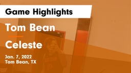 Tom Bean  vs Celeste  Game Highlights - Jan. 7, 2022