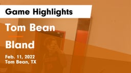 Tom Bean  vs Bland  Game Highlights - Feb. 11, 2022