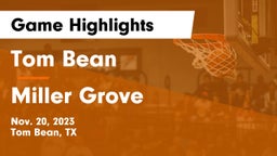 Tom Bean  vs Miller Grove  Game Highlights - Nov. 20, 2023