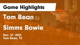 Tom Bean  vs Simms Bowie Game Highlights - Dec. 27, 2023