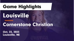 Louisville  vs Cornerstone Christian Game Highlights - Oct. 23, 2023