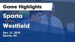 Sparta  vs Westfield  Game Highlights - Dec. 21, 2018