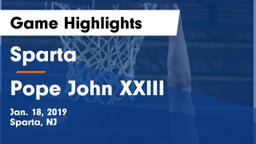 Sparta  vs Pope John XXIII  Game Highlights - Jan. 18, 2019