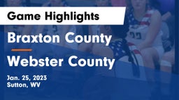 Braxton County  vs Webster County  Game Highlights - Jan. 25, 2023