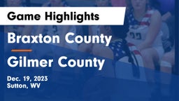Braxton County  vs Gilmer County  Game Highlights - Dec. 19, 2023