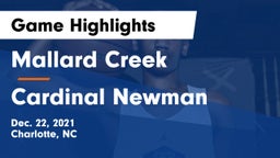 Mallard Creek  vs Cardinal Newman  Game Highlights - Dec. 22, 2021