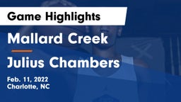 Mallard Creek  vs Julius Chambers  Game Highlights - Feb. 11, 2022